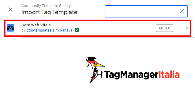 Cerca il template Core Web Vitals nella Gallery di Google Tag Manager Cerca il template Core Web Vitals nella Gallery di Google Tag Manager