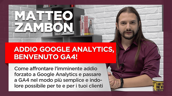Richiedi l'accesso alla Masterclass gratuita "Addio Google Analytics. Benvenuto GA4" Richiedi l'accesso alla Masterclass gratuita "Addio Google Analytics. Benvenuto GA4"
