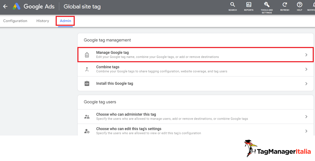 Step per entrare nella sezione gestione del Google tag in Google Ads Step per entrare nella sezione gestione del Google tag in Google Ads