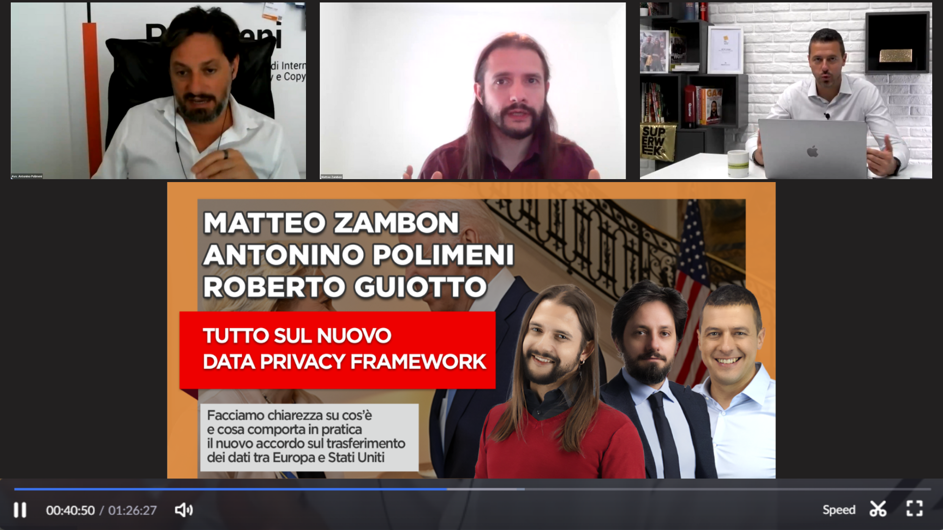 L'avvocato Antonino Polimeni (studio legale Polimeni.Legal), Matteo Zambon e Roberto Guiotto (Co-Fondatori di Tag Manager Italia) durante il webinar gratuito per approfondire i dettagli legali e le best practice tecniche di tracciamento e analisi dati in seguito all'approvazione del Data Privacy Framework, l'accordo GDPR tra Europa e Stati Uniti. L'avvocato Antonino Polimeni (studio legale Polimeni.Legal), Matteo Zambon e Roberto Guiotto (Co-Fondatori di Tag Manager Italia) durante il webinar gratuito per approfondire i dettagli legali e le best practice tecniche di tracciamento e analisi dati in seguito all'approvazione del Data Privacy Framework, l'accordo GDPR tra Europa e Stati Uniti.