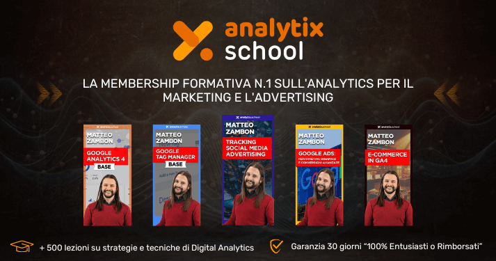 Locandina Analytix School, membership formativa n.1 su Analytics per Marketing e Advertising Locandina Analytix School, membership formativa n.1 su Analytics per Marketing e Advertising